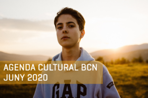Agenda Cultural Juny 2020