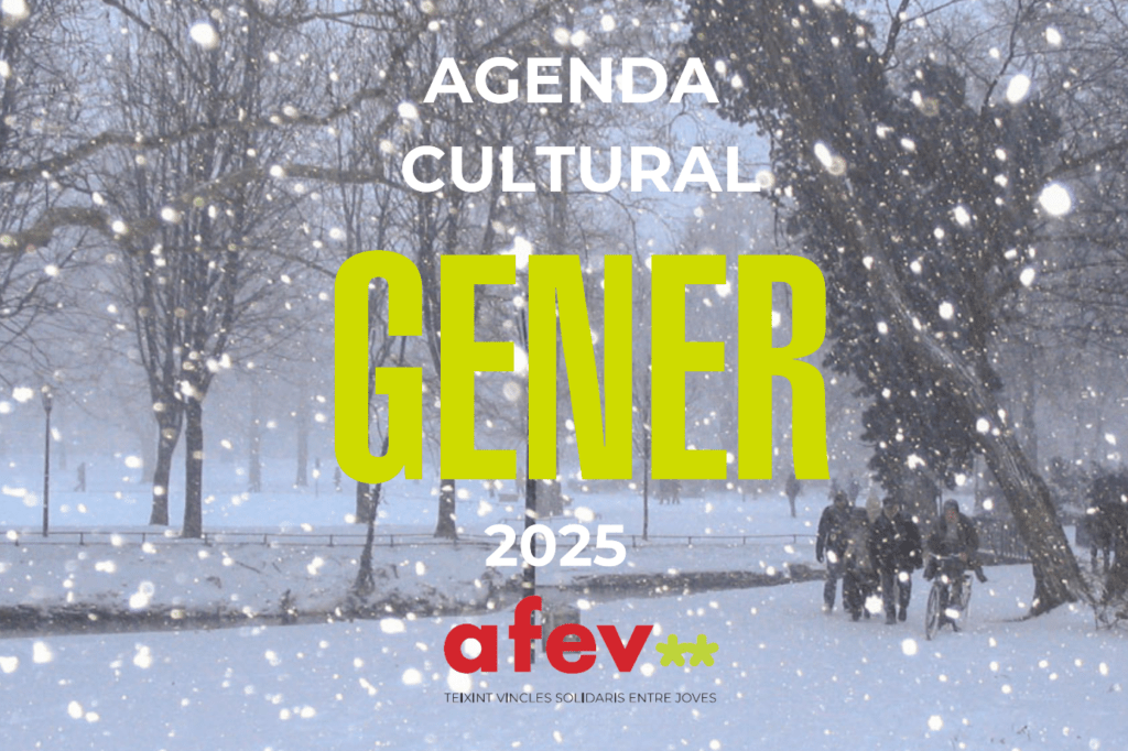 Gener Agenda Cultural - Gener 2025 - enTàndem - AFEV